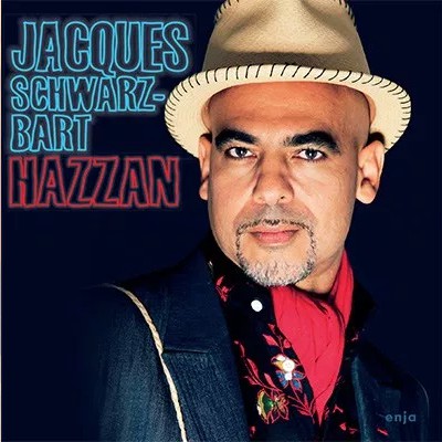JACQUES SCHWARZ-BART - Hazzan cover 