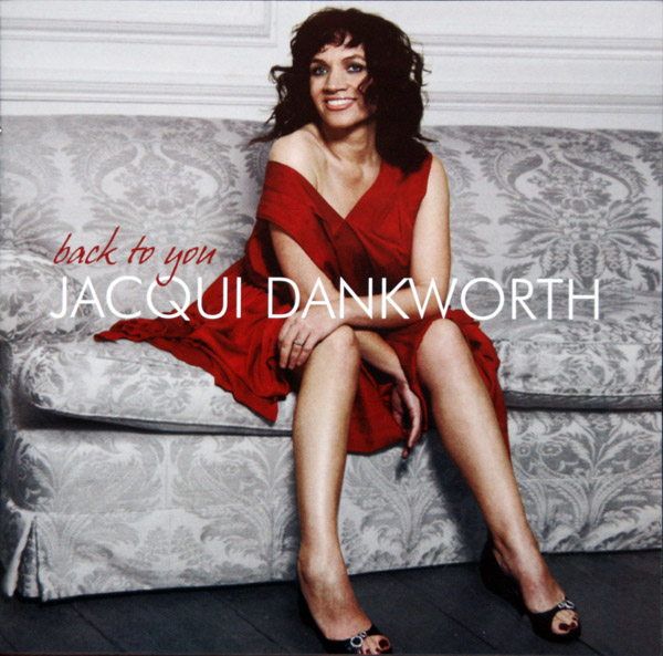 JACQUI DANKWORTH - Back to You cover 