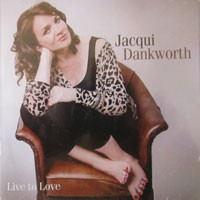 JACQUI DANKWORTH - Live To Love cover 