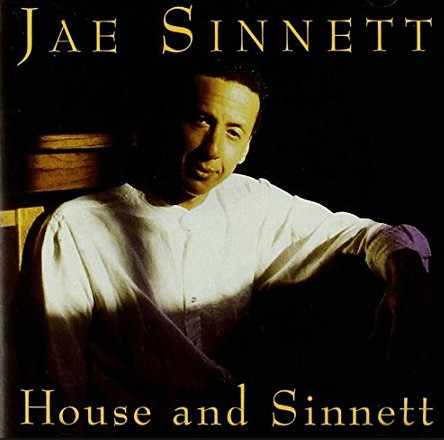JAE SINNETT - House And Sinnett cover 