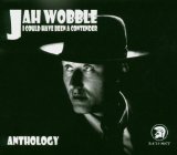JAH WOBBLE - I Could Have Been a Contender cover 