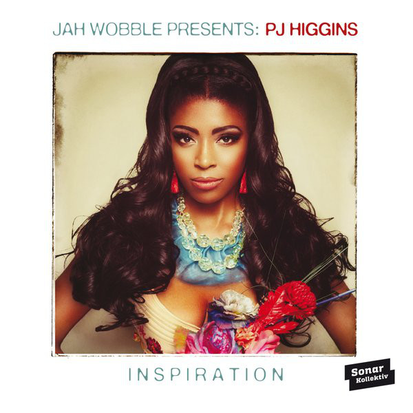 JAH WOBBLE - Jah Wobble presents PJ Higgins : Inspiration cover 