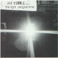JAH WOBBLE - The Light Programme cover 