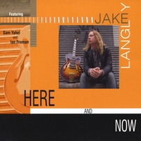 JAKE LANGLEY - Here And Now cover 