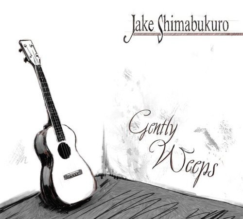 JAKE SHIMABUKURO - Gently Weeps cover 