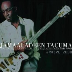 JAMAALADEEN TACUMA - Groove 2000 cover 