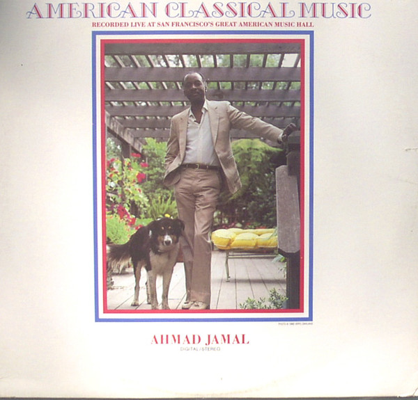 AHMAD JAMAL - American Classical Music (aka Goodbye Mr. Evans) cover 