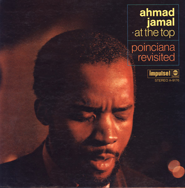 AHMAD JAMAL - At The Top: Poinciana Revisited cover 