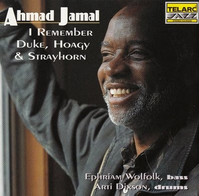 AHMAD JAMAL - I Remember Duke, Hoagy & Strayhorn cover 