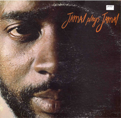 AHMAD JAMAL - Jamal plays Jamal cover 