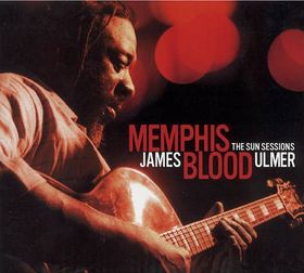 JAMES BLOOD ULMER - Memphis Blood (The Sun Sessions) cover 