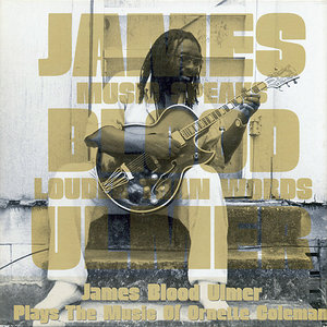 JAMES BLOOD ULMER - Music Speaks Louder than Words cover 