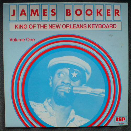 JAMES BOOKER - King of the New Orleans Keyboard cover 