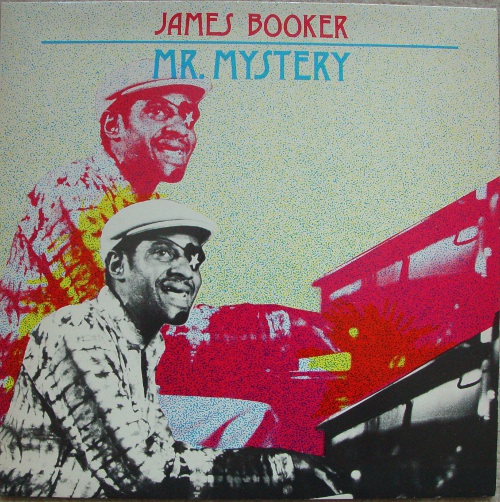 JAMES BOOKER - Mr. Mystery cover 