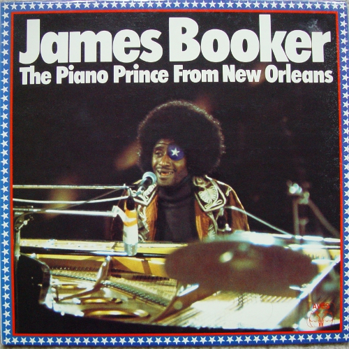JAMES BOOKER - The Piano Prince From New Orleans cover 