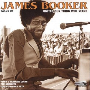 JAMES BOOKER - United Our Thing Will Stand cover 
