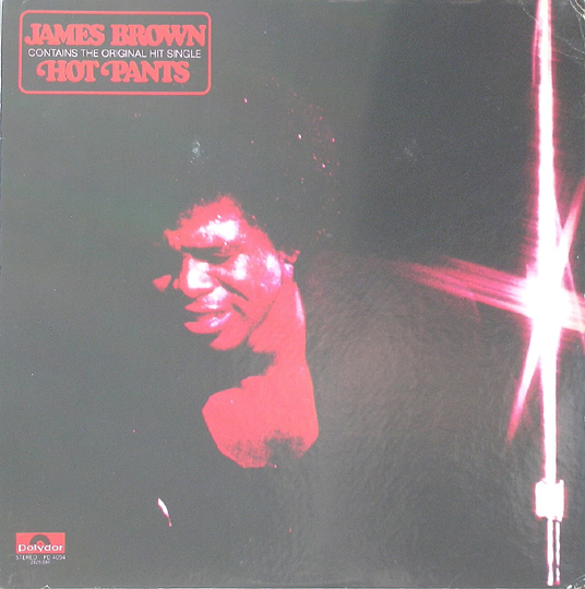 JAMES BROWN - Hot Pants cover 