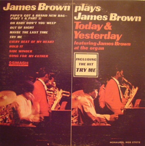 JAMES BROWN - James Brown Plays James Brown - Today & Yesterday - James Brown At The Organ cover 