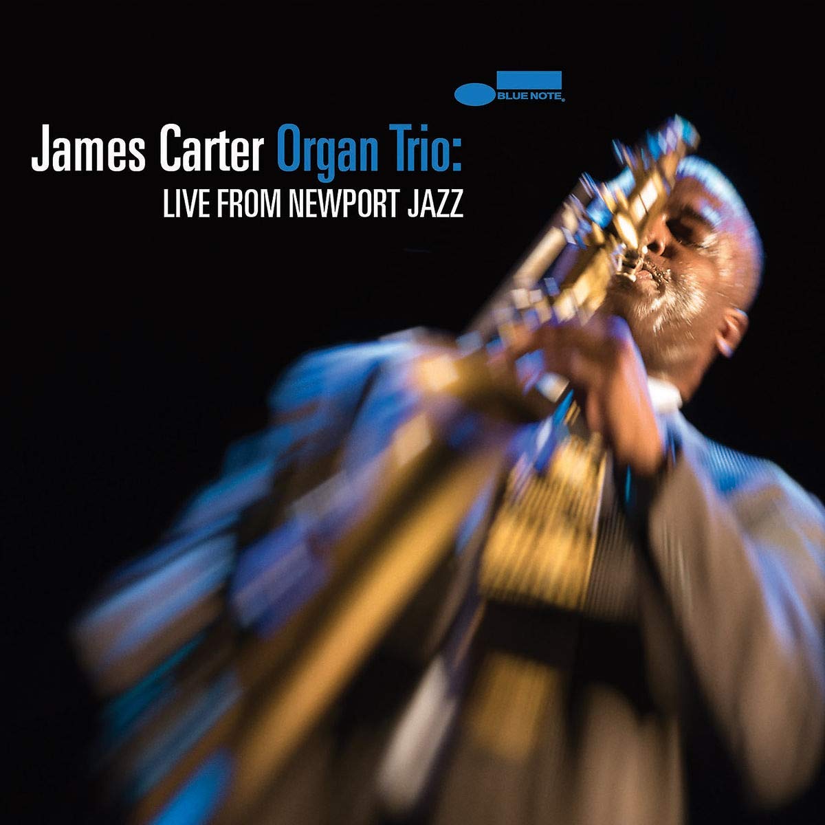 JAMES CARTER - James Carter Organ Trio : Live From Newport Jazz cover 