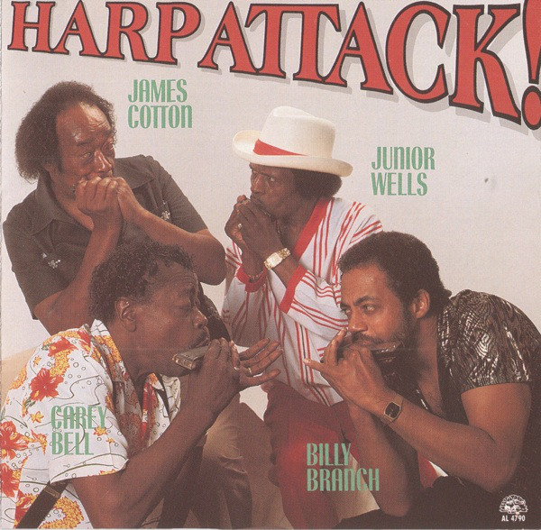 JAMES COTTON - James Cotton, Junior Wells, Carey Bell, Billy Branch ‎: Harp Attack! cover 