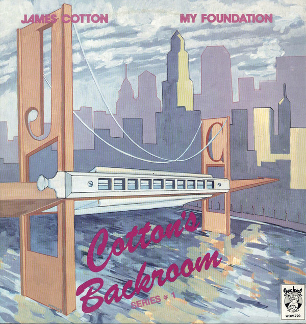JAMES COTTON - My Foundation cover 