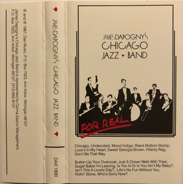 JAMES DAPOGNY - James Dapogny's Chicago Jazz Band : For Real cover 