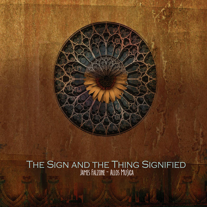 JAMES FALZONE - Allos Musica: The Sign and the Thing Signified cover 