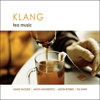 JAMES FALZONE - KLANG: Tea Music cover 