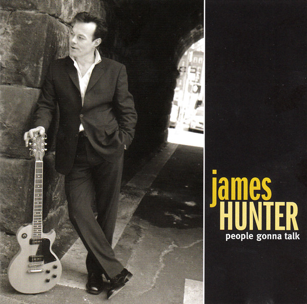 JAMES HUNTER - People Gonna Talk cover 