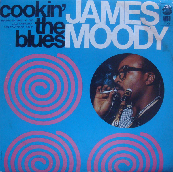 JAMES MOODY - Cookin' The Blues cover 