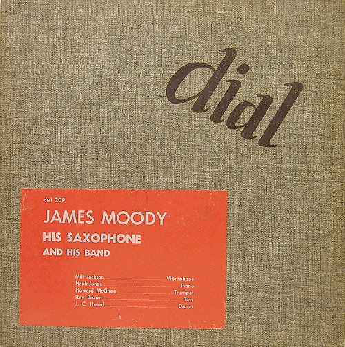 JAMES MOODY - James Moody and His Saxophone (aka  A Date With …) cover 