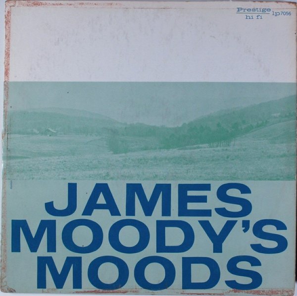 JAMES MOODY - Moods cover 