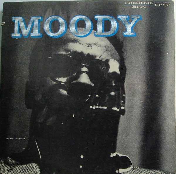 JAMES MOODY - Moody (aka Moody's Workshop) cover 