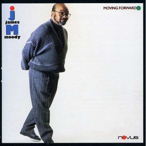 JAMES MOODY - Moving Forward cover 