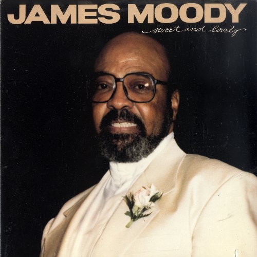 JAMES MOODY - Sweet and Lovely cover 