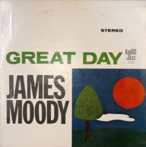 JAMES MOODY - The Great Day cover 