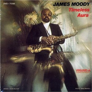 JAMES MOODY - Timeless Aura cover 