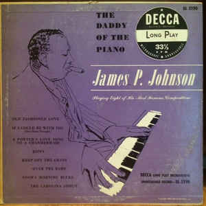 JAMES P JOHNSON - Daddy Of The Piano cover 