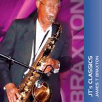 JAMES T BRAXTON - JT's Classics (Featuring Tom Braxton) cover 