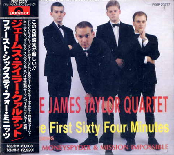 JAMES TAYLOR QUARTET - The First Sixty Four Minutes cover 