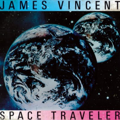 JAMES VINCENT - Space Traveler cover 