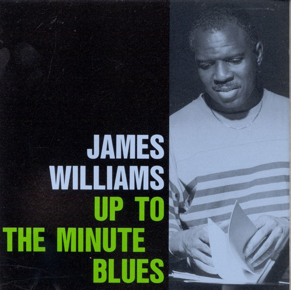 JAMES WILLIAMS - Up to the Minute Blues cover 