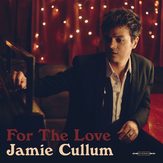 JAMIE CULLUM - For The Love cover 