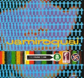 JAMIROQUAI - Too Young to Die cover 