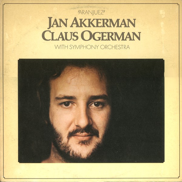 JAN AKKERMAN - Jan Akkerman & Claus Ogerman ‎: Aranjuez cover 