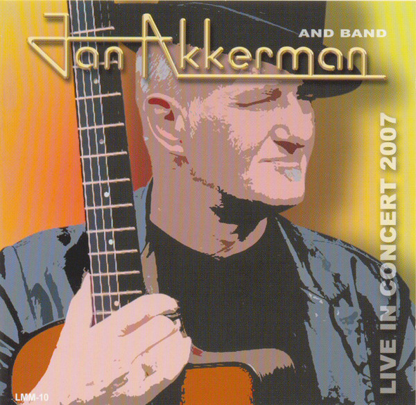 JAN AKKERMAN - Live in Concert 2007 cover 