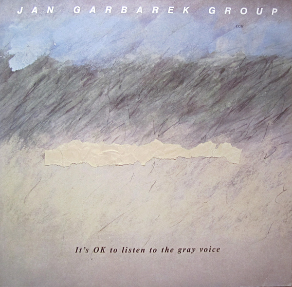 JAN GARBAREK - It's OK To Listen To The Grey Voice cover 