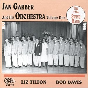JAN GARBER - 1944 Swing Band, Vol. 1 cover 