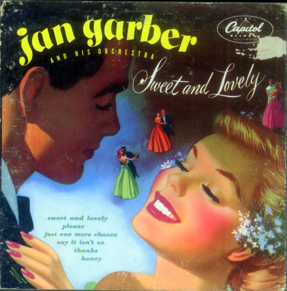 JAN GARBER - Jan Garber And His Orchestra : Sweet And Lovely cover 