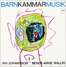 JAN JOHANSSON - Jan Johansson & Bengt-Arne Wallin ‎: Barnkammarmusik cover 
